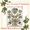 Colonial Hearth Players - Here We Come a-Wassailing