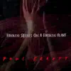 Paul Errett - Broken Sleeves on a Broken Heart - Single