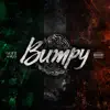 Gotti Maras - Bumpy - Single