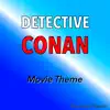 Daniele Nasuti - Detective Conan - Movie Theme - Single