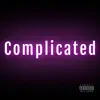 Landon Wordswell & The Don Avelar - Complicated - Single