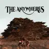 The Anywheres - The Anywheres