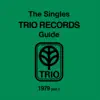 Various Artists - The Singles Trio Records Guide 1979, Pt. 1