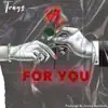 Tragz - For You - Single