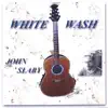 John Slaby - White Wash