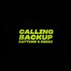 Dattune - Calling Back Up (feat. DZEEZ دزيز) - Single