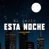 El Groso - Esta Noche - Single