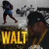 Walt - Rose From the Mud - EP