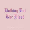 Transformation Church - Nothing but the Blood - Single