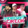 DJ Zigão, Mc Rodrigo do Cn & MC Roger - Videozin pra Tiktok - Single