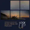 Briggon Snow - Look Up: Music from the Podcast - Single