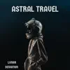 LUNAR DEVIATION - Astral Travel - Single