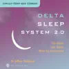 Dr. Jeffrey Thompson - Delta Sleep 2.0