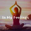 Ismaël Khan - In My Feelings - Relaxing Music