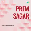 Ramchandra Pal - Prem Sagar (Original Motion Picture Soundtrack) - EP