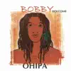 Bobby Holcomb - Ohipa