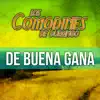 Los Comodines De Durango - De Buena Gana