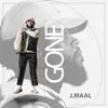 J.maal - Gone - Single