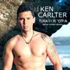 Ken Carlter - Tura'i I Te 'Oti'a (Remix Tommy Driker) - Single