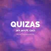 JayJay - Quizás (feat. Caci) - Single