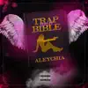 Aleychia - Trap Bitch Bible