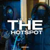 Lzz AP - The Hotspot Freestyle (feat. Pacman Tv & YG AP) - Single