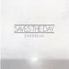 Saves The Day - Daybreak