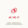 Zac Williams Instrumentals - We Did It (feat. Emilion, Mathias Heise, Zac Williams & Niclas Campagnol) - Single