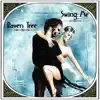 Raven Tree - Swing Me - Single