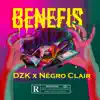 DZK & Négro Clair - Benefis - Single