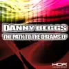 Danny Beggs - The Path To Dreams - EP