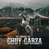 La Legacia Norteña - El Corrido de Chuy Garza - Single