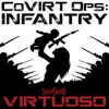 Virtuoso - CoVirt Ops: Infantry