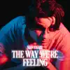 Sean Essary - The Way We're Feeling - Single