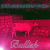 UrBassSickDem1G4wd - Bullish - Single