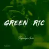 PsyicalogicAlaric - Green Ric - Single