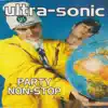 Ultra-Sonic - Party Non-Stop - EP