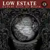 Low Estate - Covert Cult of Death