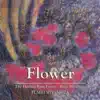 Fumio Miyashita - The Healing Rain Forest: Flower