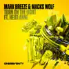 Mark Breeze & Macks Wolf - Turn On the Light (feat. Heidi Anne) - Single