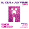 DJ Ideal - Keeper (feat. Lady Verse) - EP