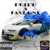 CA$tRO - Pull'd a Fast one - Single