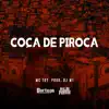 Mc Toy & DJ MT - Coça de Piroca - Single