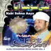 Alhaj Muhammad Irfan Haidri - Nabi Sohna Aaya, Vol. 4 - Islamic Naats