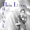 The One - This Love, Pt. 1 - Single