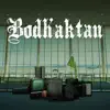 Bodh'aktan - Bodh'aktan