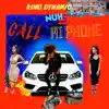 King Dynamic - Nuh Call Mi Phone - Single