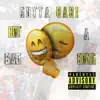 Gutta Babi - Not a Sad Song - Single