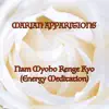 Marian Apparitions - Nam Myoho Renge Kyo (Energy Meditation) - Single