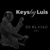 KeysByLuis - Di Blasio vol. I